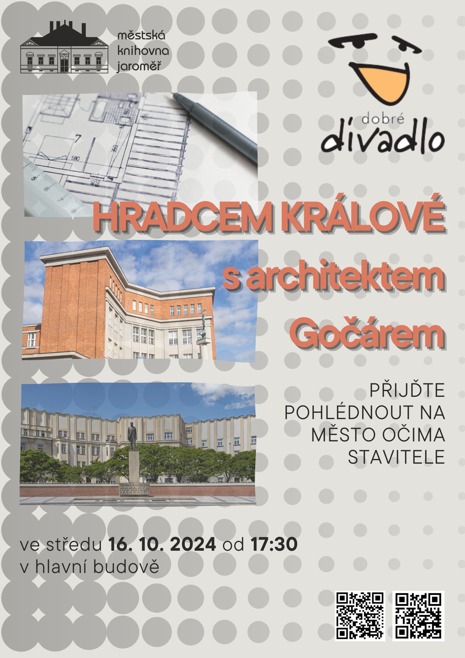 Dobré divadlo – HRADCEM KRÁLOVÉ s architektem Gočárem